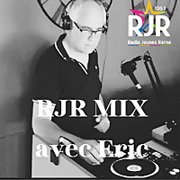 THE RJR MIX by Eric - sur Radio Jeunes Reims 106.1 FM