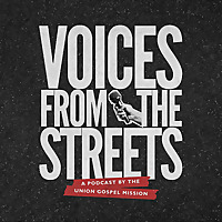 Voices from the Streets