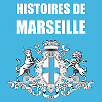 Histoires de Marseille