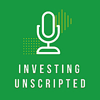 Investing Unscripted