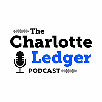 The Charlotte Ledger Podcast
