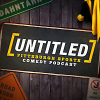 Untitled Pittsburgh Sports Comedy Podcast