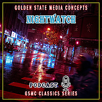 GSMC Classics: Nightwatch