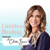 Limitless Healing with Colette Brown
