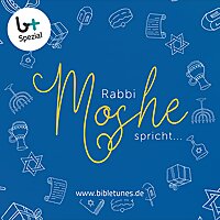 Rabbi Moshe spricht bibletunes.de