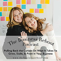The Business Reboot | Strategy & Stories for Women Building Their Dream Business