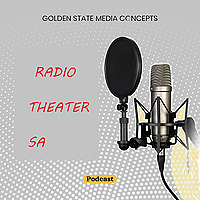 GSMC Classics: Radio Theater SA