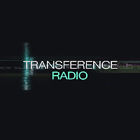 Transference Radio