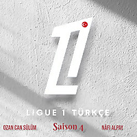 Ligue 1 T&uuml;rk&ccedil;e