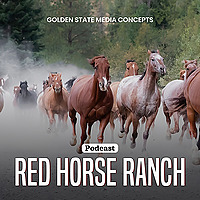 GSMC Classics: Red Horse Ranch