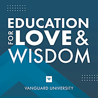 Education for Love and Wisdom