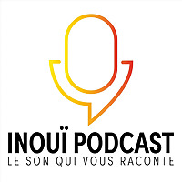 Inou&iuml; Podcast