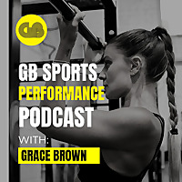The GB Sports Performance Podcast