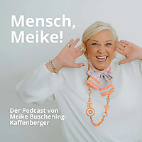 Mensch, Meike!
