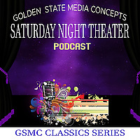 GSMC Classics: Saturday Night Theater
