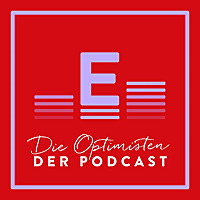 Die Optimisten der Podcast aus dem Eisele Verlag