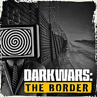 Dark Wars: The Border w/ Sara Carter