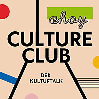 Culture Club - Der Kulturtalk bei ahoy, präsentiert von hvv&nbsp;switch