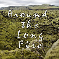Around the Long Fire