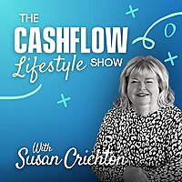 The Cashflow Lifestyle Show - Small Business Finance, Lifestyle Business Success & Financial Freedom