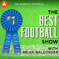 The Best Football Show with Brian Baldinger