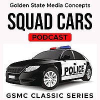 GSMC Classics: Squad Cars