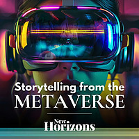 A Metaverse Podcast Experience: New Horizons