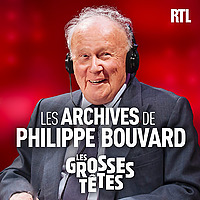 Les Grosses T&ecirc;tes - Les archives de Philippe Bouvard
