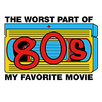 The Worst Part of My Favorite Movie