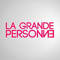LA GRANDE PERSONNE &bull; LES PLATEAUX SAUVAGES