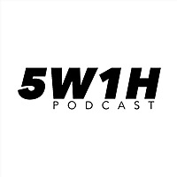 5W1H Podcast c&ugrave;ng Vũ Kim Hạnh