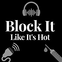 Block It Like It's Hot: Regional Anesthesia, Pain Medicine & POCUS
