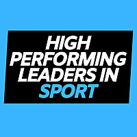 High Performing Leaders in Sport