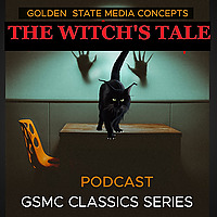 GSMC Classics: The Witch's Tale