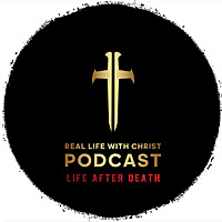 Real Life with Christ