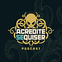Acredite Se Quiser Podcast