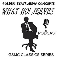 GSMC Classics: What Ho! Jeeves