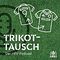 Trikottausch Der HFV-Podcast