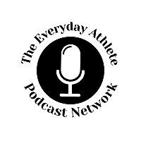 Everyday Athlete Podcast Network
