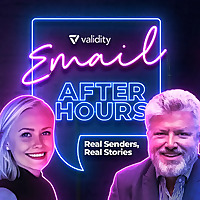 Email After Hours: The Podcast for Email Senders