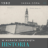 Historia w murach zamknięta