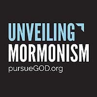 Unveiling Mormonism