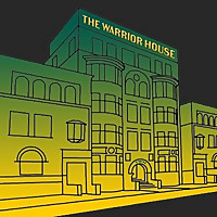 The Warrior House