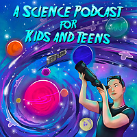 Found in Space: A Science Podcast for Kids and Teens