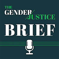 The Gender Justice Brief