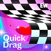 EW's Quick Drag