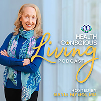 Health Conscious Living Podcast