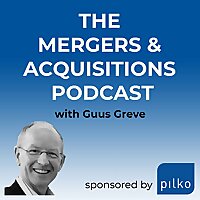 The Mergers & Acquisitions Podcast