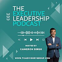 The Executive Leadership Podcast