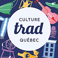 Culture Trad Qu&eacute;bec